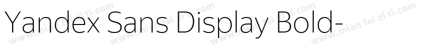 Yandex Sans Display Bold字体转换
